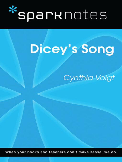 Title details for Dicey's Song (SparkNotes Literature Guide) by SparkNotes - Available